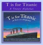 T is for Titanic