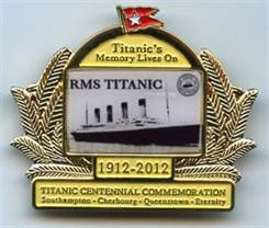 Golden Titanic Centennial Commemorative Pin