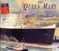 RMS Queen Mary - Transatlantic Masterpiece