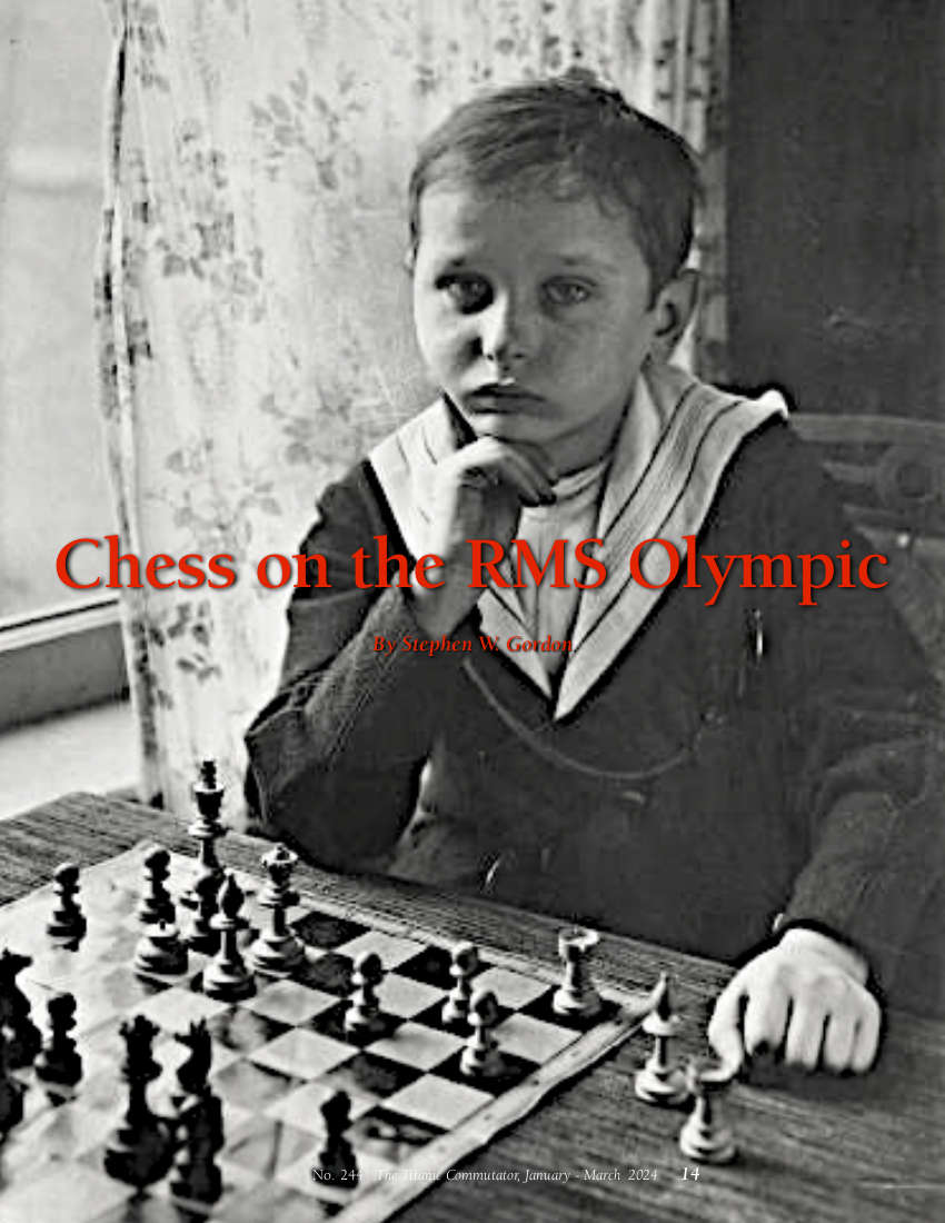 Protected: Commutator 244 Chess on the RMS Olympic